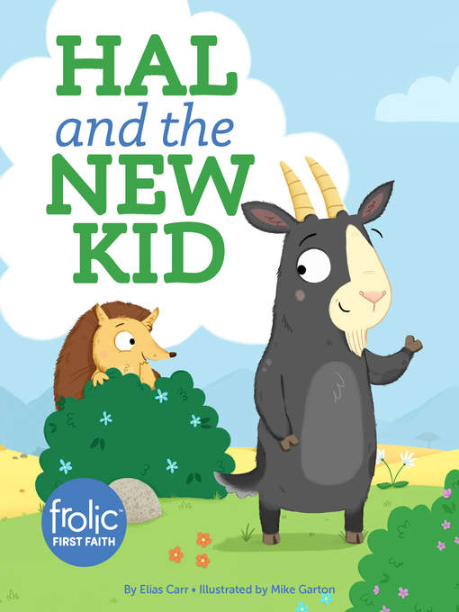 Title details for Hal and the New Kid by Elias  Carr - Available